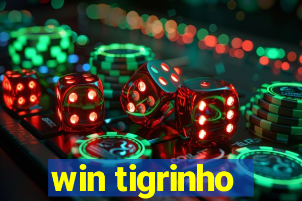 win tigrinho